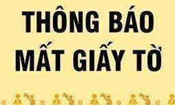 THÔNG BÁO RƠI GIẤY TỜ